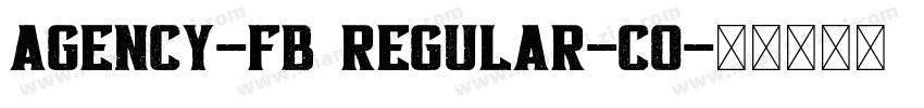 agency-fb regular-co字体转换